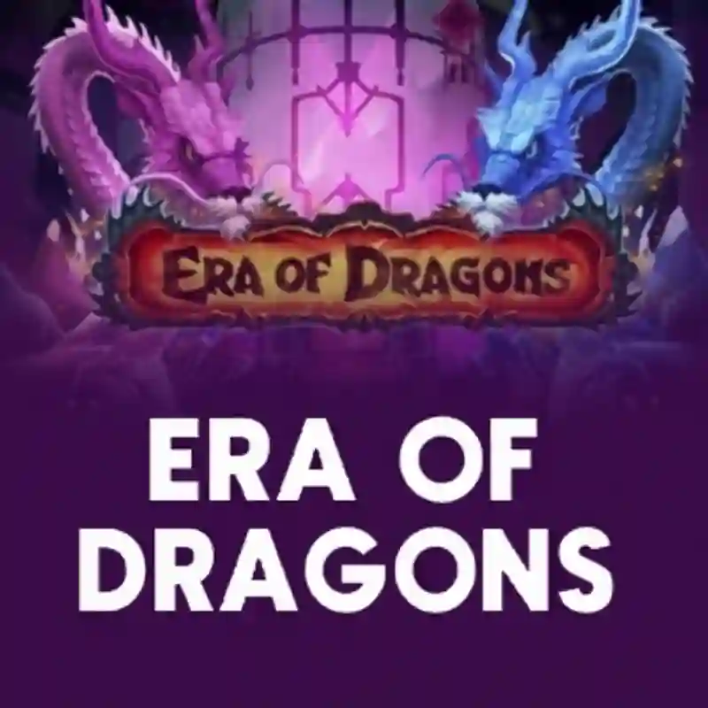 Era Of Dragons
