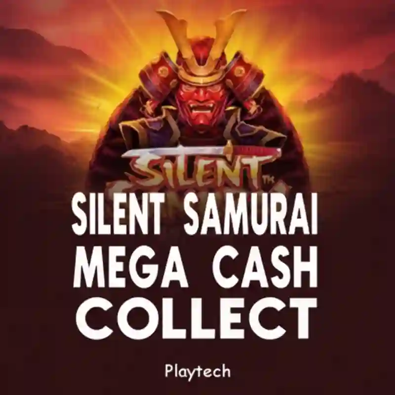 Silent Samurai Mega Cash Collect